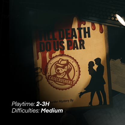 CASE: TILL DEATH DO US PART